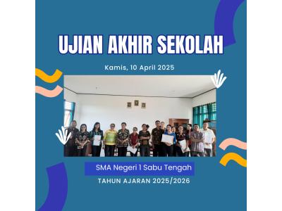 Pelaksanaan Ujian Sekolah di SMA Negeri 1 Sabu Tengah TP 2024/2025