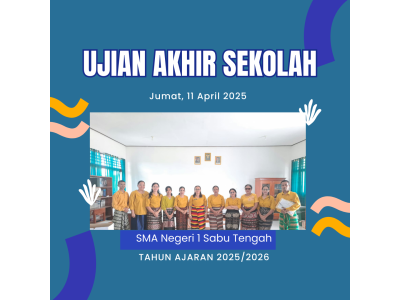 Pelaksanaan Ujian Sekolah di SMA Negeri 1 Sabu Tengah TP 2024/2025
