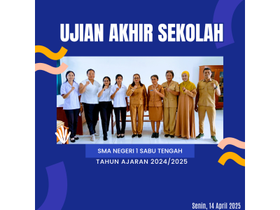 Pelaksanaan Ujian Sekolah di SMA Negeri 1 Sabu Tengah TP 2024/2025